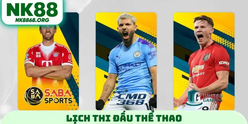 Lịch thi đấu thể thao